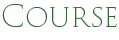 COURSE